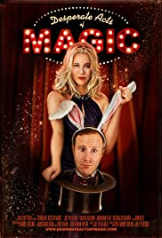 Desperate Acts of Magic (2013) Free Movie M4ufree